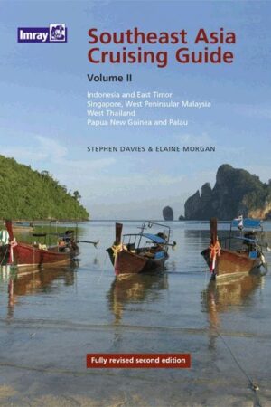 South East Asia Cruising Guide Vol 2 by Elaine Morgan, Stephen Davies